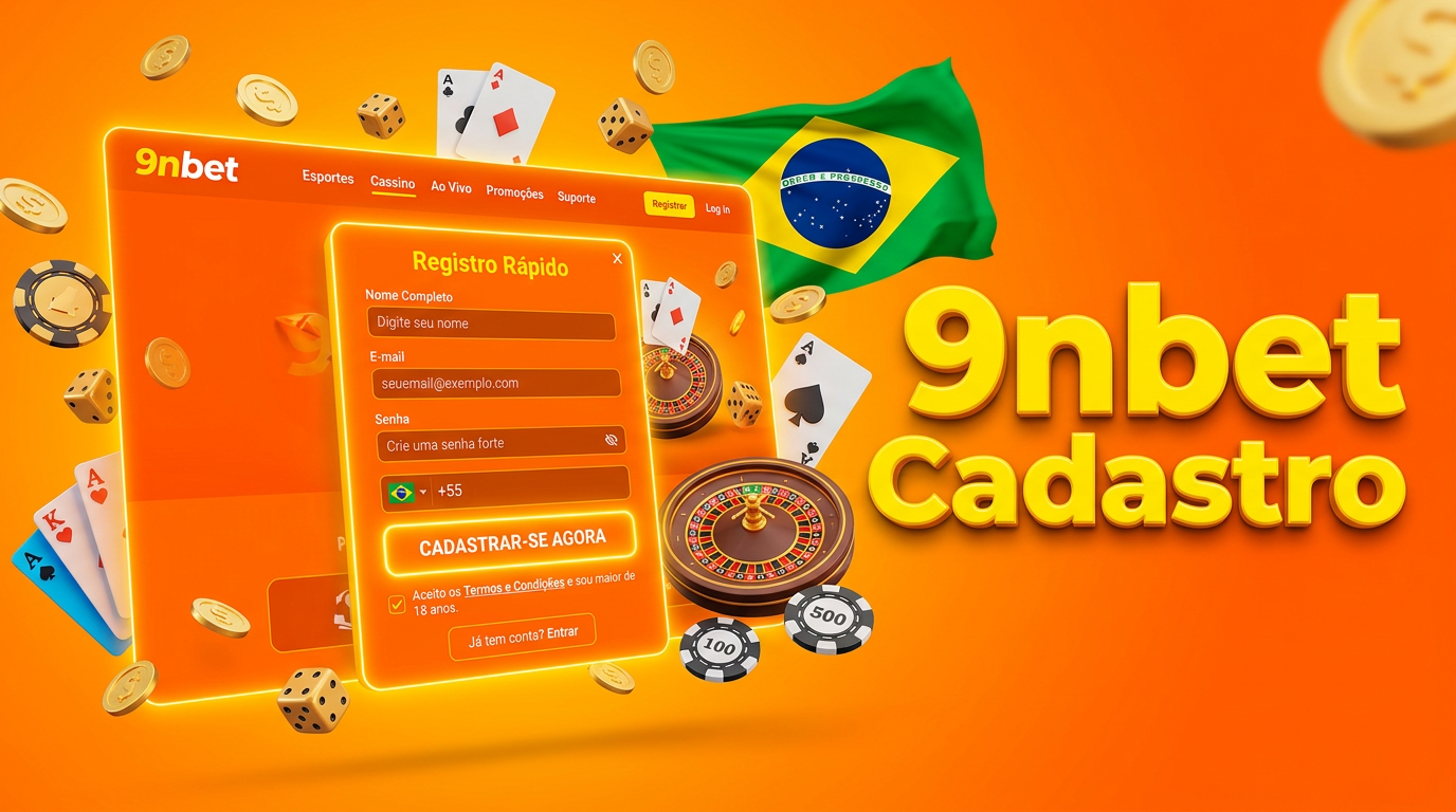 Cadastro na 9nbet Brasil com criação de conta, verificação de identidade e acesso ao cassino online e apostas esportivas
