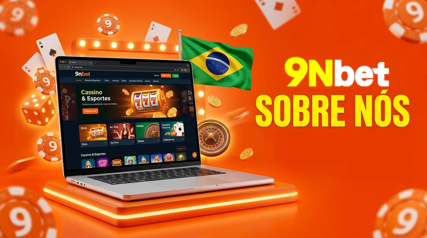 Página Sobre Nós da 9nbet Brasil apresentando a plataforma, cassino online, apostas esportivas e principais recursos